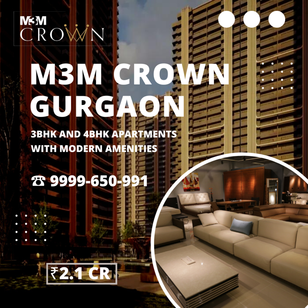 M3M Crown Gurgaon
